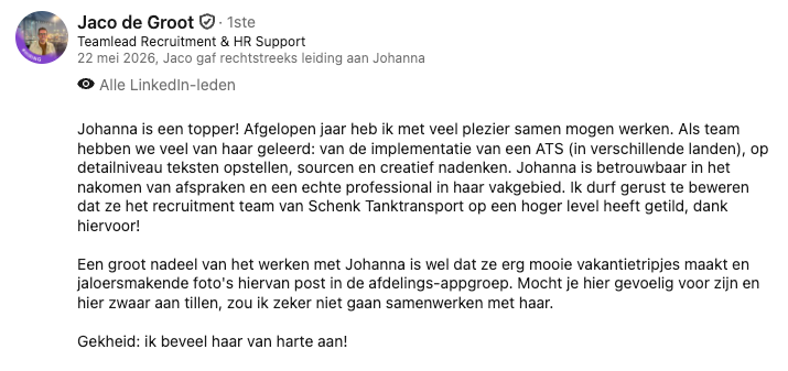 LinkedIn-aanbeveling van Jaco de Groot, Teamlead Recruitment & HR Support bij Schenk Tanktransport